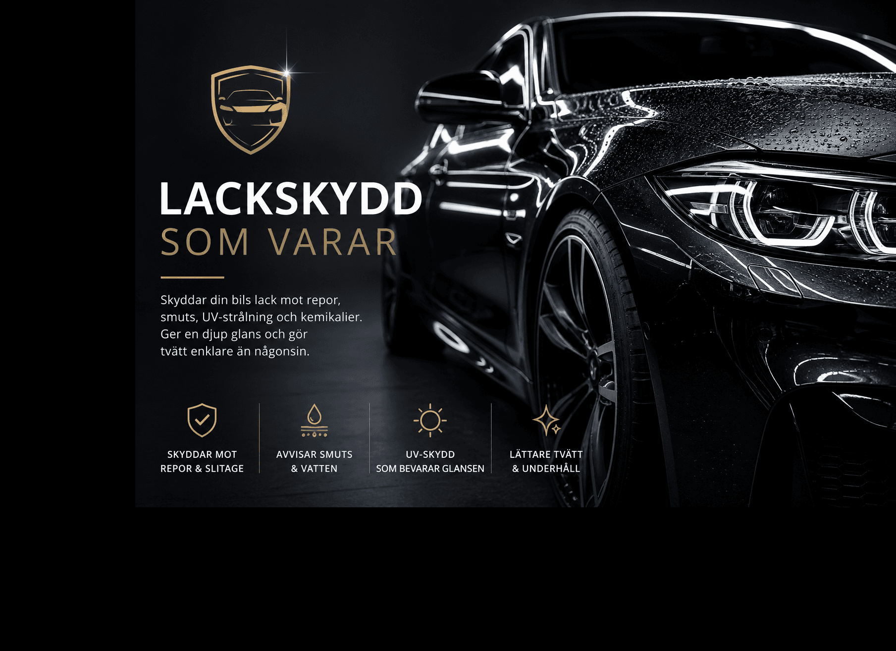 Lackskydda din bil!